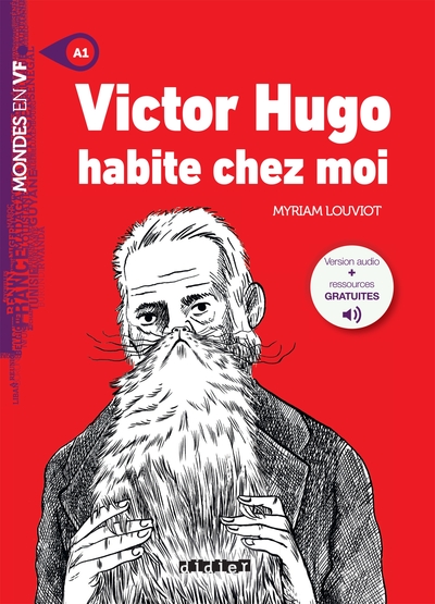 VICTOR HUGO HABITE CHEZ MOI - LIVRE + MP3