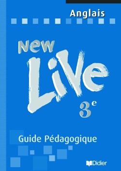 NEW LIVE 3E LV1 GUIDE PEDAGOGIQUE