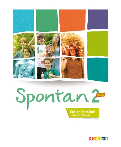 SPONTAN 2 NEU - 2E ANNEE - CAHIER
