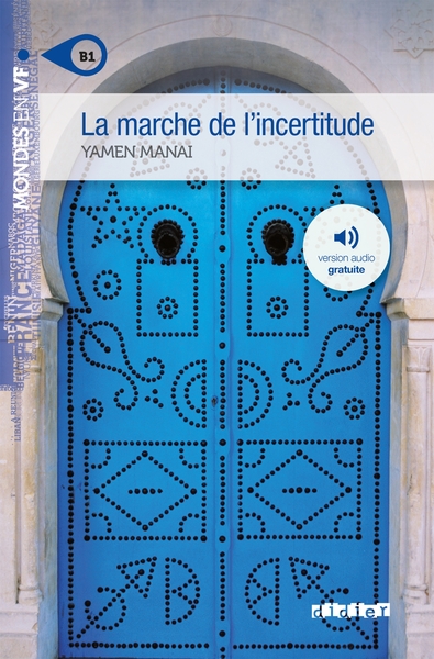 MARCHE DE L´INCERTITUDE NIV. B1 - LIVRE + MP3