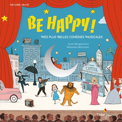 BE HAPPY! MES PLUS BELLES COMEDIES MUSICALES