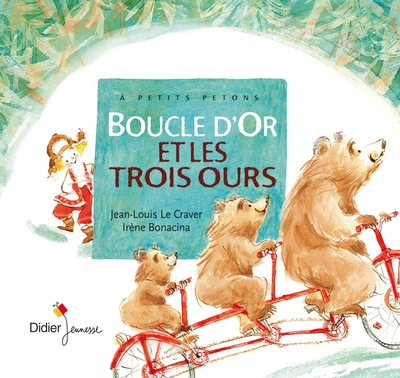BOUCLE D´OR ET LES TROIS OURS