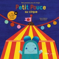 PETIT POUCE AU CIRQUE