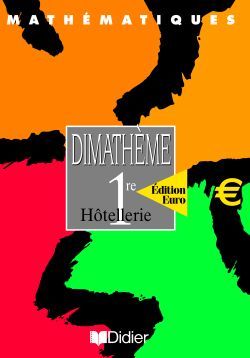 DIMATHEME 1RE HOTELLERIE EURO ED 2002  LIVRE DE L´ELEVE