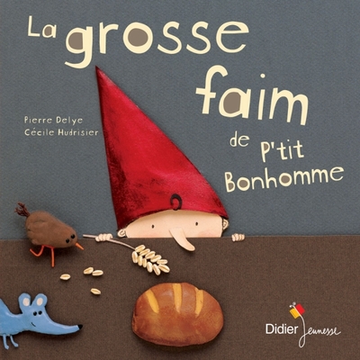 GROSSE FAIM DE P´TIT BONHOMME