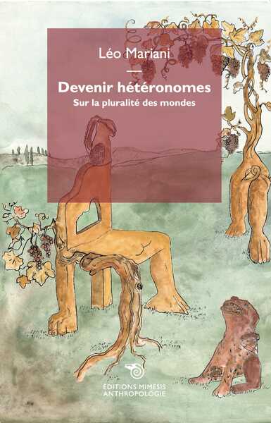 DEVENIR HETERONOMES