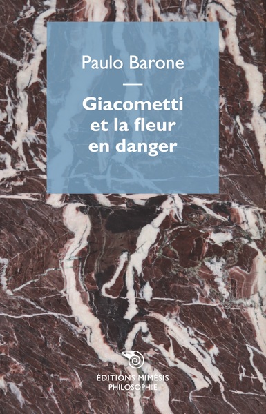 GIACOMETTI ET LA FLEUR EN DANGER