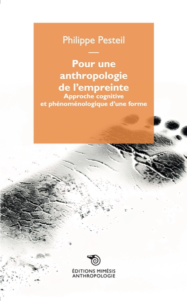POUR UNE ANTHROPOLOGIE DE L´EMPREINTE