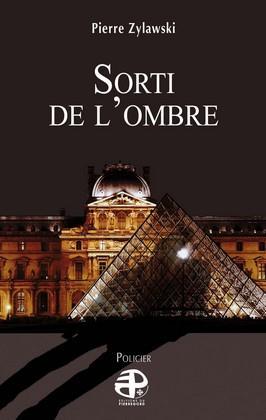 SORTI DE L OMBRE