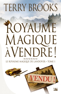 ROYAUME MAGIQUE DE LANDOVER T1 ROYAUME MAGIQUE A VENDRE