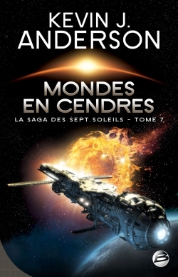 SAGA DES SEPT SOLEILS T7 MONDES EN CENDRES