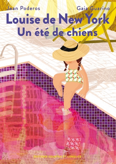 LOUISE DE NEW YORK UN ETE DE CHIENS