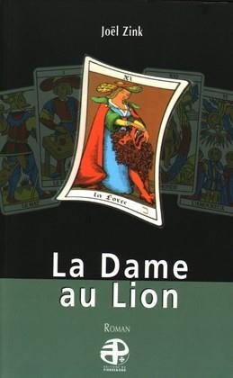 DAME AU LION (LA)