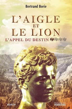 AIGLE ET LE LION APPEL DU DESTIN (L´)