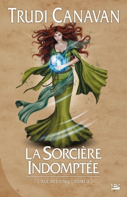 AGE DES CINQ T2 - SORCIERE INDOMPTEE