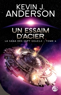 SAGA DES SEPT SOLEILS T6 ESSAIM D´ACIER