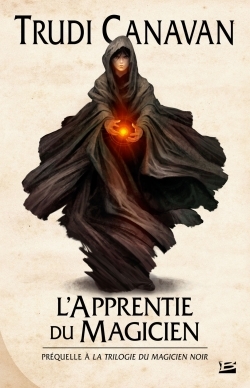 L´APPRENTIE DU MAGICIEN - TRILOGIE DU MAGICIEN NOIR