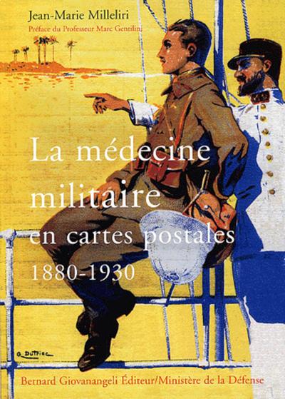 MEDECINE MILITAIRE EN CARTES POSTALES 1880 1930