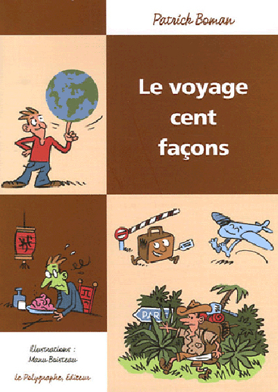 VOYAGE CENT FACONS