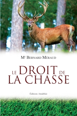 DROIT DE LA CHASSE