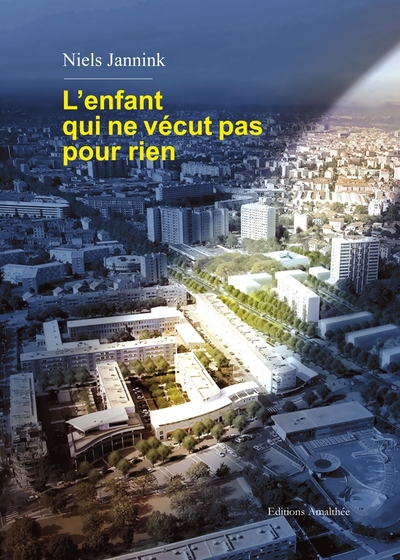 ENFANT QUI NE VECUT PAS POUR RIEN