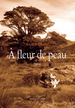 A FLEUR DE PEAU