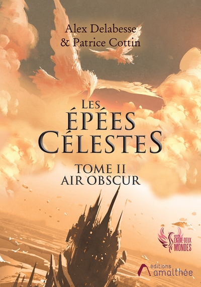 EPEES CELESTES TOME II
