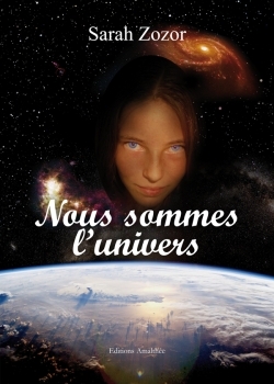 NOUS SOMMES L UNIVERS