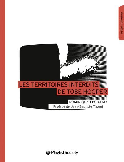 TERRITOIRES INTERDITS DE TOBE HOOPER
