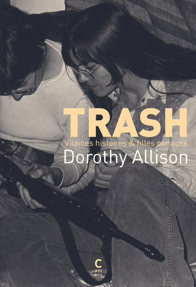 TRASH - VILAINES HISTOIRES & FILLES CORIACES