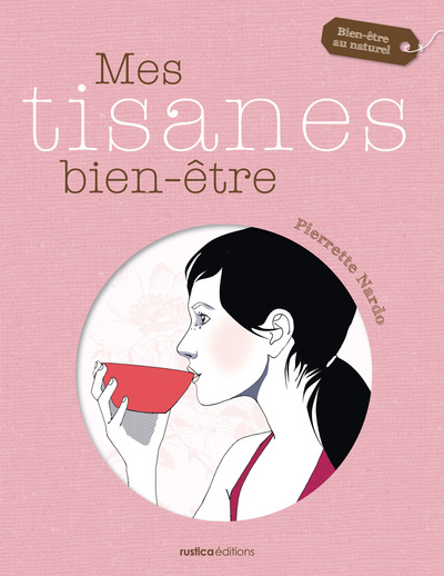 MES TISANES BIEN- TRE