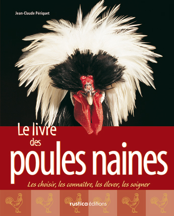 LIVRE DES POULES NAINES (LE)