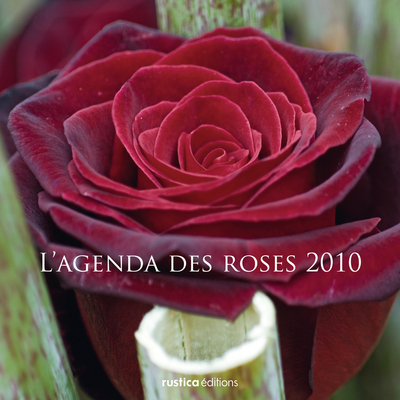 AGENDA DES ROSES (L´) 2010