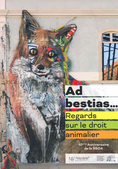 AD BESTIAS - REGARDS SUR LE DROIT ANIMALIER