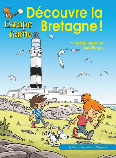 ESCAPE GAME : DECOUVRE LA BRETAGNE