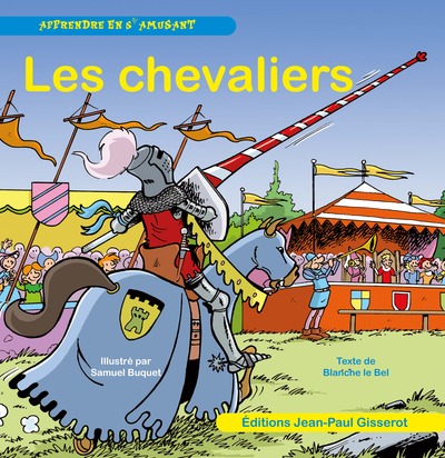 JE DECOUVRE LES CHEVALIERS