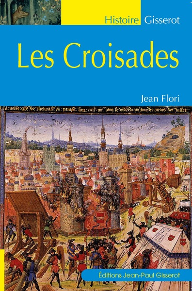 LES CROISADES