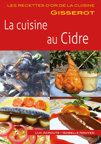 RECETTES D´OR: LA CUISINE AU CIDRE