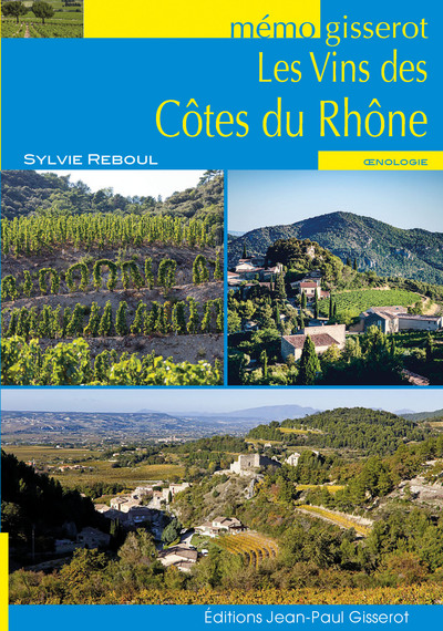 VINS DES COTES DU RHONE - MEMO