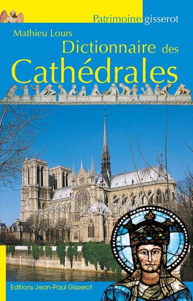 DICTIONNAIRE DES CATHEDRALES