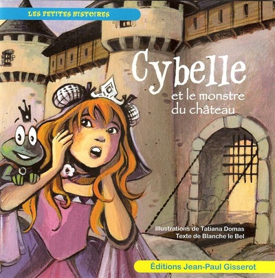 CYBELLE ET LE MONSTRE DU CHATEAU