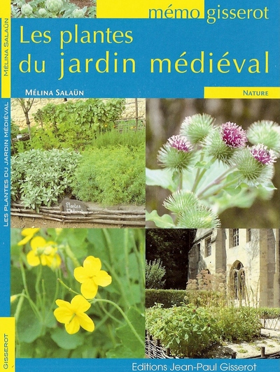 PLANTES DU JARDIN MEDIEVAL - MEMO