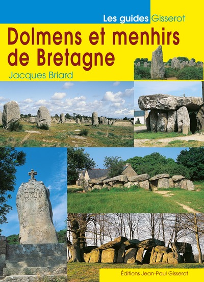 DOLMENS ET MENHIRS DE BRETAGNE