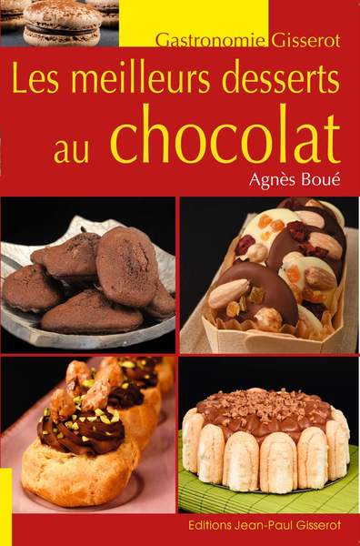 MEILLEURS DESSERTS AU CHOCOLAT (LES)