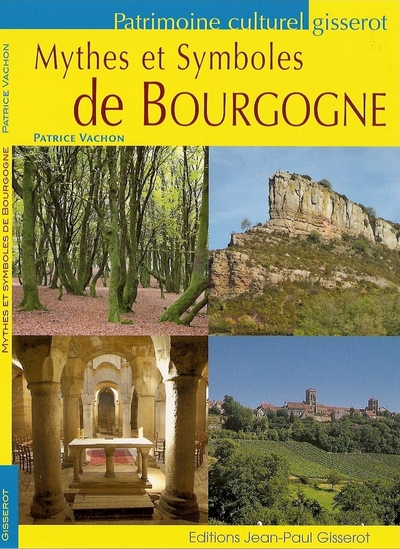 MYTHES ET SYMBOLES DE BOURGOGNE