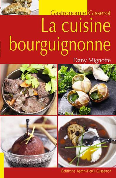 CUISINE BOURGUIGNONNE