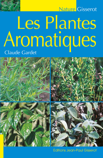 LES PLANTES AROMATIQUES