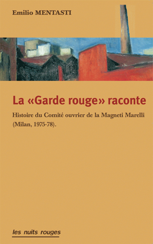 "GARDE ROUGE" RACONTE