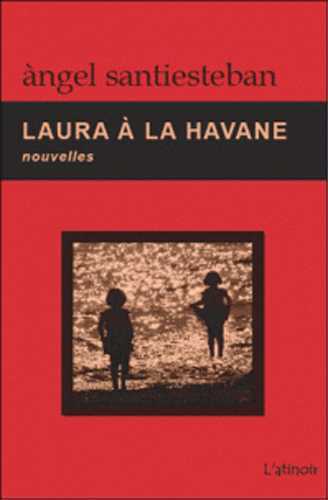 LAURA A LA HAVANE - NOUVELLES