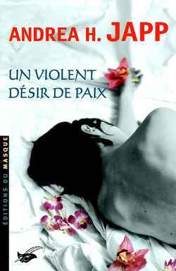 VIOLENT DESIR DE PAIX